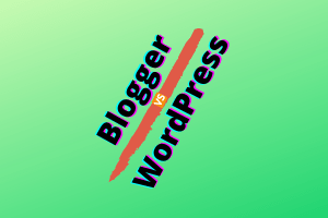 blogger vs wordpress in hindi