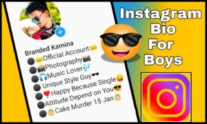 Instagram Bio for Boys