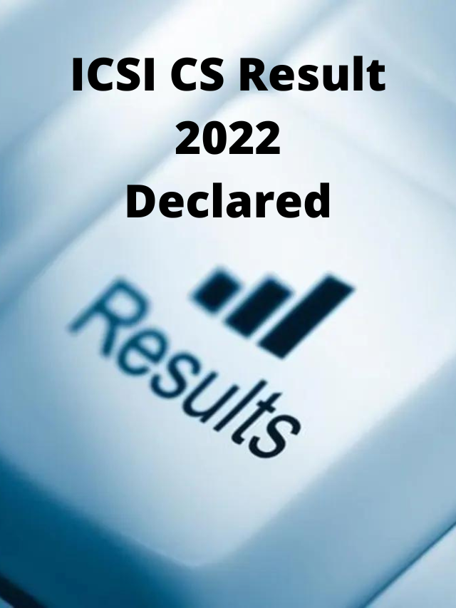 ICSI CS Result: Institute of Company Secretaries of India Result